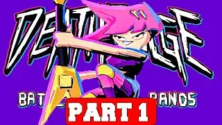 Deathbulge: Battle of the Bands Gameplay Walkthrough Part 1 - No Commentary (PC Full Game)