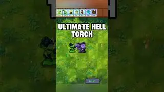 Update New Mod Ultimate Hell Torch PvZ Fusion #pvz #pvzfusion #plantsvszombies #shorts