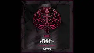 Stylic - More Muscle [Nein Records]
