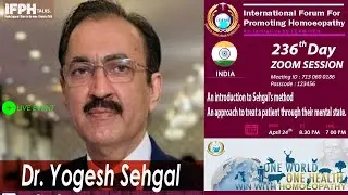 Dr Yogesh Sehgal - IFPH TALKS 236th Day