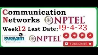 communication networks nptel assignment answers | week 12|NPTEL|2023|