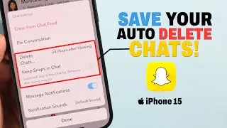 How to Fix Snapchat Automatically Delete Chats! [After Viewing]