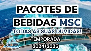 10 Dúvidas Respondidas sobre Pacotes de Bebidas MSC (Atualizado 2024 2025)