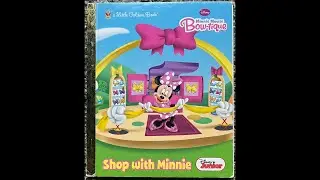 Minnie Mouse Bow-tique: Shop with Minnie (Read Aloud /Read Along Story)