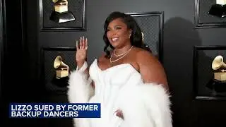 Lizzo sued for alleged sexual harassment, hostile work environment