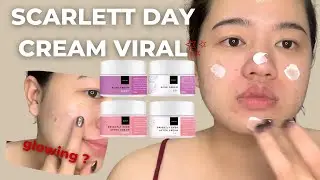 REVIEW JUJUR : Scarlett Bright & Acne DAY NIGHT CREAM | PAKAI 3 Minggu