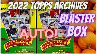 2022 Topps Archives Baseball Blaster Box ** Auto Pulled! Blaster Exclusives- BIG Foil Cards! **