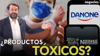 Crisis sanitaria en Europa: fórmulas para bebés de Danone y Nestlé infectadas con bacterias tóxicas