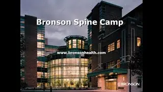 Bronson Spine Camp
