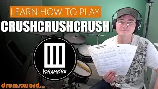 ★ crushcrushcrush (Paramore) ★ Drum Lesson PREVIEW | How To Play Song (Zac Farro)