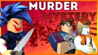 YOU KILLED ME!!! - Roblox Murder Mystery - W/AlexCrafted & Seapeekay