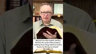 Revelation 1:3- Part 4- Unlocking Blessings in Revelation 1:3 &ndash; End Times Study