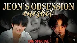 Jeon’s Obsession🌚🙈{Taekook Oneshot}Romantic love story Use 🎧@Borahaebangtan-u4k #taekook #vkook #bts