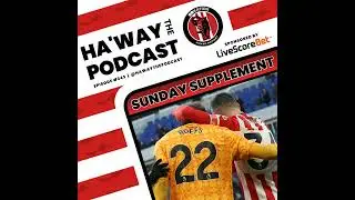 SUNDAY SUPPLEMENT | SAFC In The 4th Round | James Copley From The Sunderland Echo