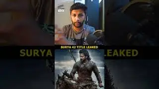 😱Suriya 42 Title Leaked | Kanguva🔥