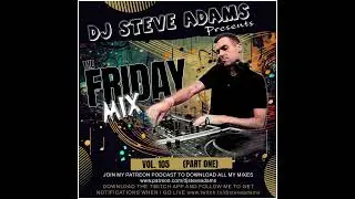 The Friday Mix Vol. 105 (Part One)