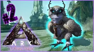 ARK EXTINCTION OFFI PVP - #2 ► MISSION CHOUETTE QUI TOURNE MAL ! [FR]