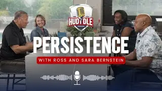 Persistence - with Ross and Sara Bernstein