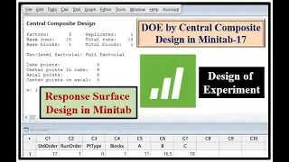 How to make DOE by Central Composite Design (CCD) in Minitab? DOE in CCD by Response Surface Design