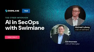 TAG Cyber Full Interview on AI in SecOps