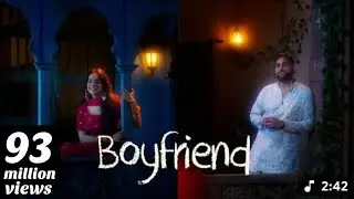 BOYFRIEND(MUSIC VIDEO)KARANAUJLASUNANDA |IKKY |LatestPunjabi Songs2025 108Days Income