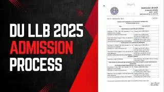 DU LLB 2025 Admission Process Explained | 1st cut off DU LLB 2025