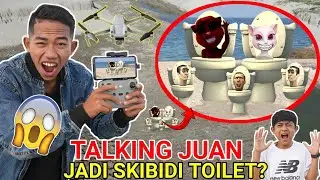 DRONE MENANGKAP NAMPAK TALKING JUAN JADI SKIBIDI TOILET?! | KASIHAN TALKING ANGELA! | Mikael TubeHD