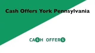 Cash Offers York Pennsylvania | 844-717-1057