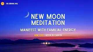 Медитация на новолуние в июне 2022 г. Луна в Раке ✨🌙