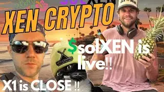 SolXEN is Live! X1 is imminent and XEN CRYPTO will 1000x 🤯🚀🚀🚀