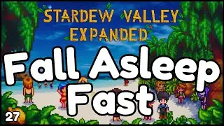 🌙 Peaceful Stardew Valley Expanded - Gameplay for Sleep & Relaxation - Silly the Slime