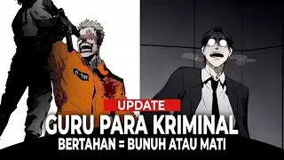 [UPDATE] Dipaksa Jadi Guru Para Kriminal?! #manhwa