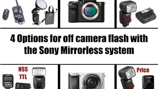 4 Options 4 Off Camera Flash Sony A6000, A7ii Phottix, Interfit, Pocket Wizard, Yongnuo Jason Lanier