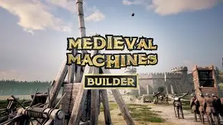 Medieval Machines Builder - Gameplay ( Steam )