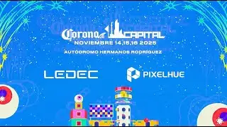 CORONA CAPITAL 2025: una producci&oacute;n con el poder de PIXELHUE