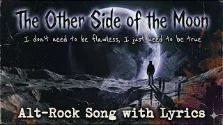 Alt-Rock Song | Find Strength in Your Darkest Side | The Other Side of the Moon