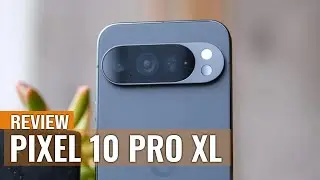 Обзор Google Pixel 10 Pro XL: Magic Cue AI в действии