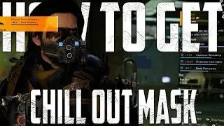 The Division 2 - How To Get The New Chill Out Mask