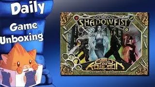 Daily Game Unboxing - Shadowfist