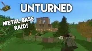 UNTURNED ADMIN BASE RAID 1