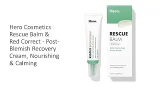 Hero Cosmetics Rescue Balm & Red Correct - Post-Blemish Recovery Cream, Nourishing & Calming