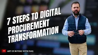 7 Steps to digital Procurement Transformation