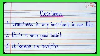 Essay On Cleanliness | 10 Lines On Cleanliness | Cleanliness Essay 10 Lines | Cleanliness Essay