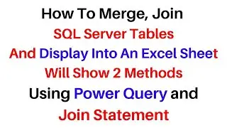 Excel Power Query Join Merge Tables SQL Server Inner Join