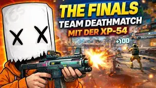 Team Deathmatch eskaliert! 💥 XP-54 | THE FINALS