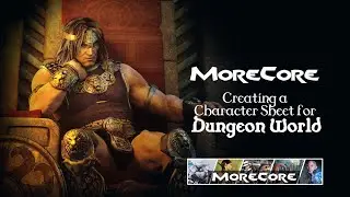 Creating a Dungeon World Character Sheet on Fantasy Grounds using MoreCore