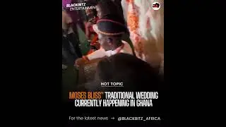 Nigerian Gospel Musician Moses Bliss Traditional Wedding happening in Ghana #mosesbliss #wedding