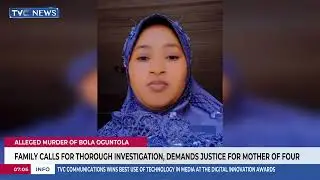 Alleged Killing: Family Of Bola Oguntola Seeks IGP's Intervention In Murder Case