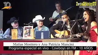 Cowboys en FM - Ana Patricia Mancini y Matias Montero