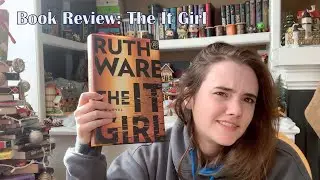 Book Review: The It Girl || A rambling review that's as confused as my feelings were about this book